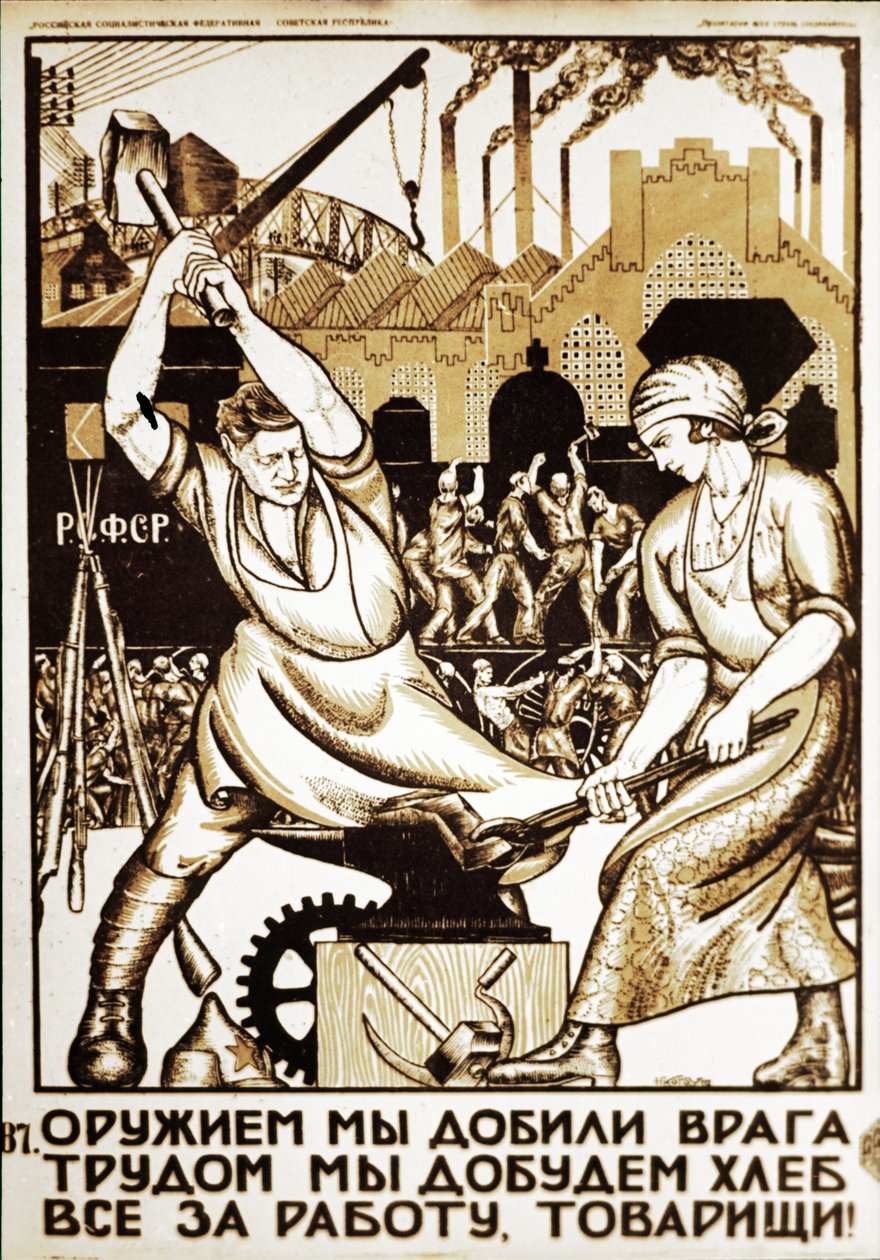 Sowjetisches Propagandaposter aus den 1920er Jahren, Mit Waffen schlagen wir den Feind, mit harter Arbeit bekommen wir Brot, alles für die Arbeit, Freunde! von Unknown