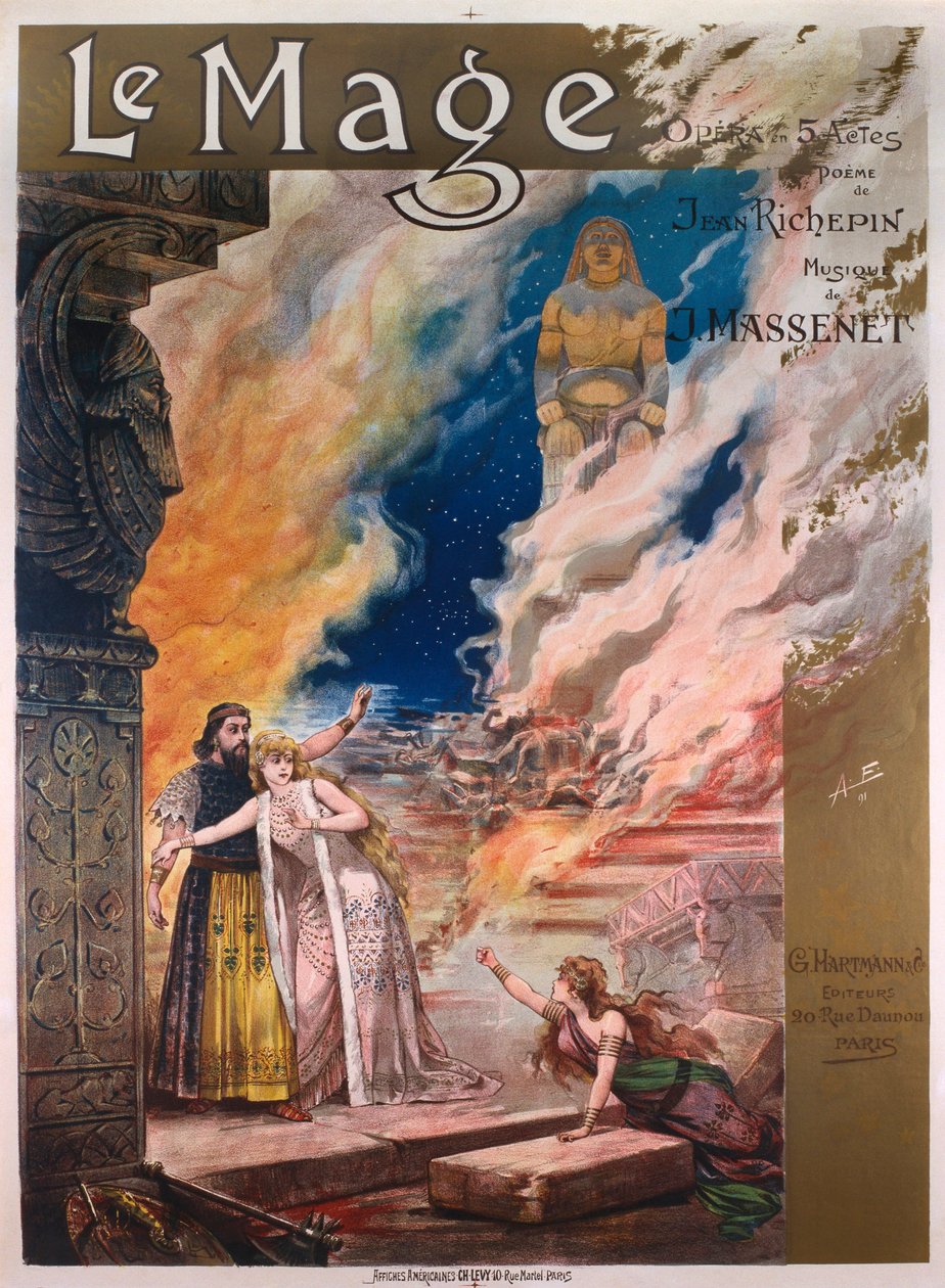 Le Mage, Oper in fünf Akten von Jules Massenet, Libretto von Richepin von Alfredo Edel