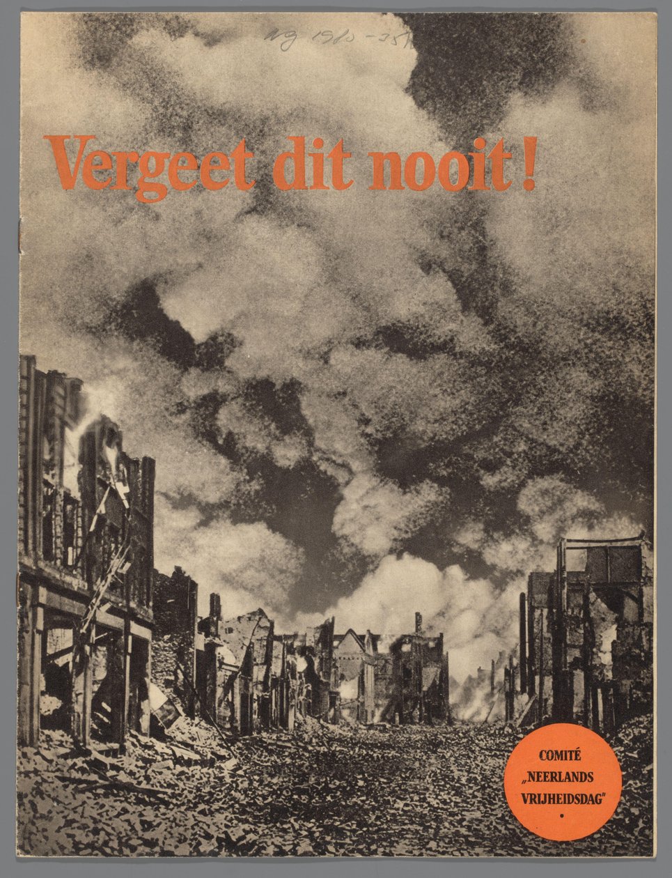 Vergiss das nie! von Comité Neêrlands Vrijheidsdag
