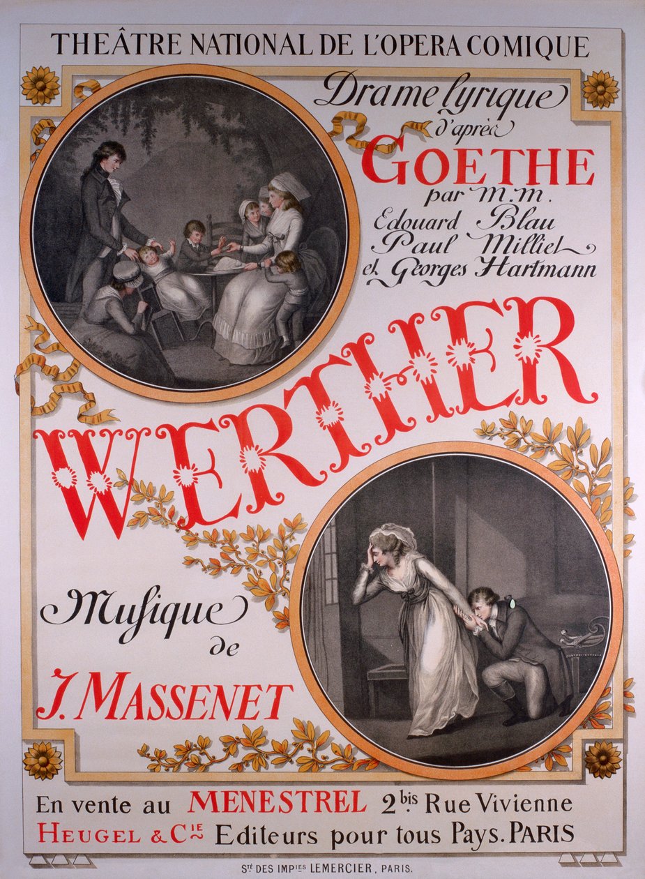 Werther, Oper von Jules Massenet basierend auf Goethes Die Leiden des jungen Werther von Eugene Grasset
