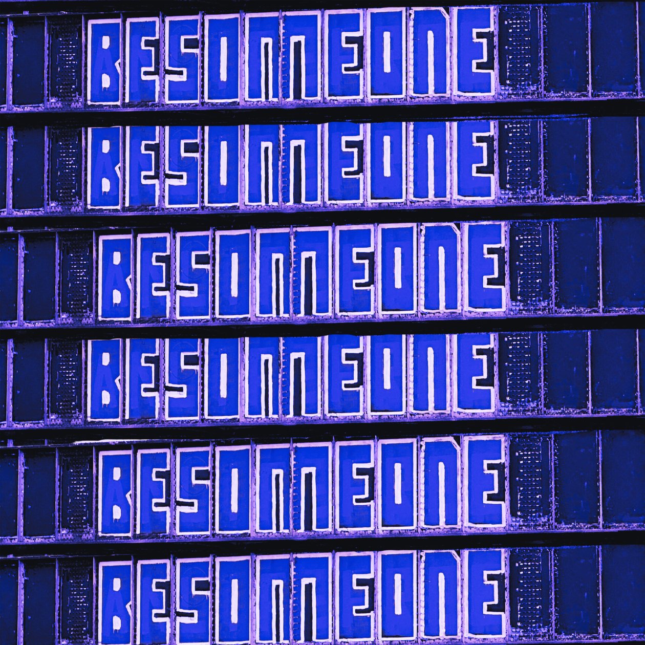 Be Someone, 2023 von George Rosaly