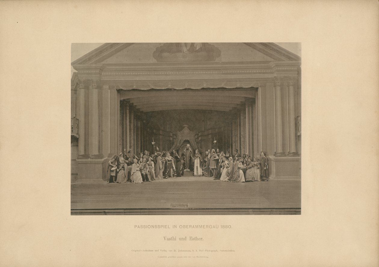 Passionsspiel von Ober-Ammergau - Vasthi und Esther von Johannes Bernhard