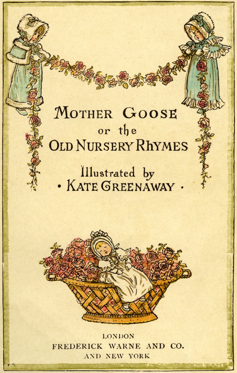 Mother Goose oder die von Kate Greenaway