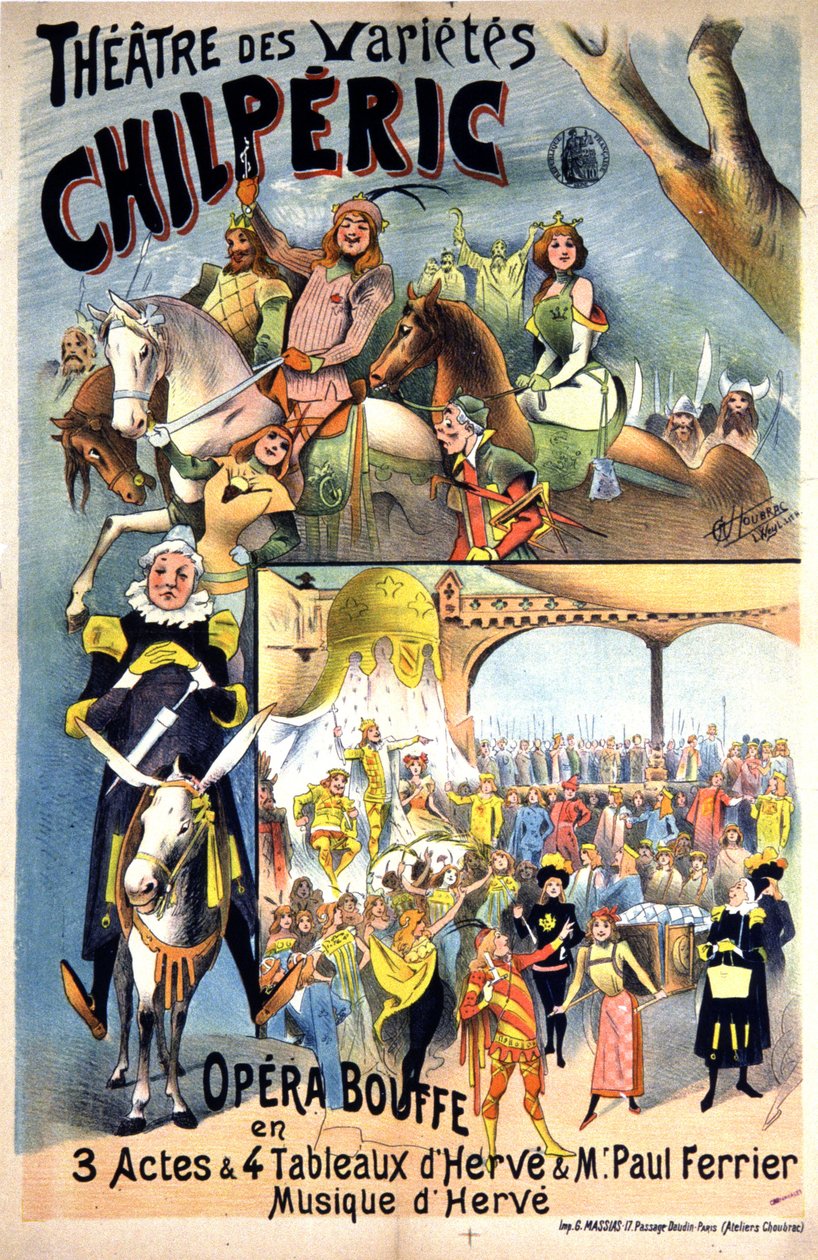 Chilpéric, Operette von Hervé von Leon Choubrac