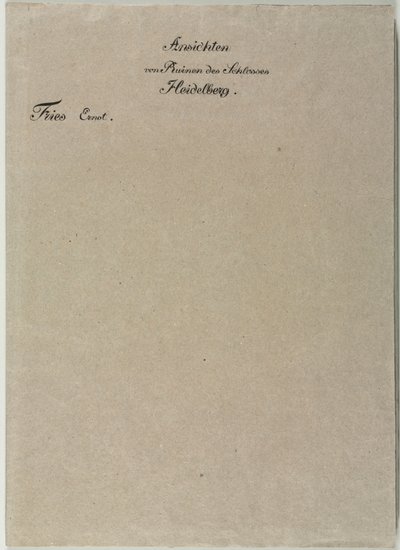 Sechs Ansichten des Heidelberger Schlosses: Umschlag von Ernst Fries