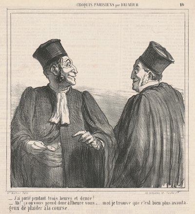 Ich habe gesprochen ... dreieinhalb Stunden! von Honoré Daumier