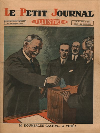 Monsieur Gaston Doumergue...hat gewählt!, 1929 von Unbekannt