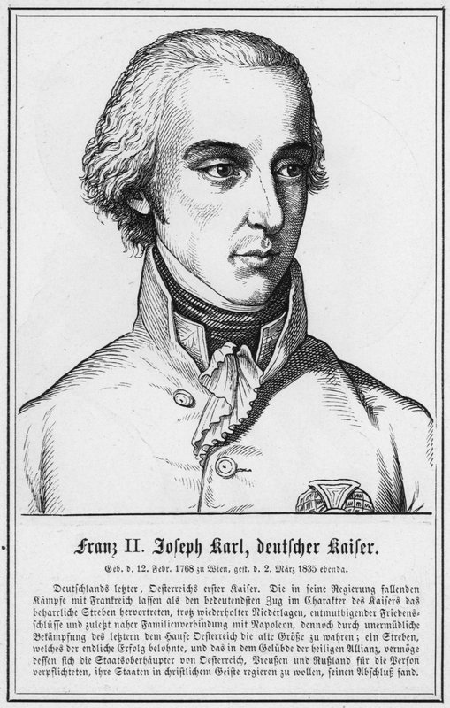 Franz II Joseph Karl, Deutscher Kaiser von German School