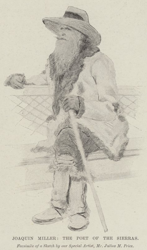 Joaquin Miller, der Dichter der Sierras von Julius Mandes Price
