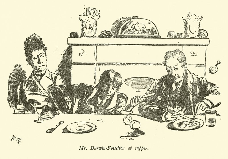 Mr. Burwin-Fosselton beim Abendessen von Weedon Grossmith